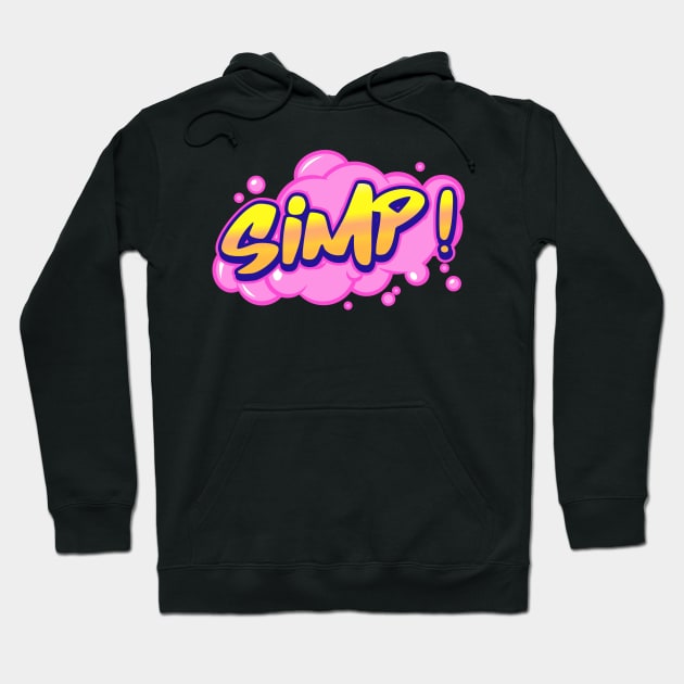 SIMP! 90's Retro Vibes Hoodie by TrendHawk